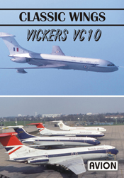 Classic Wings – Vickers VC10 DVD